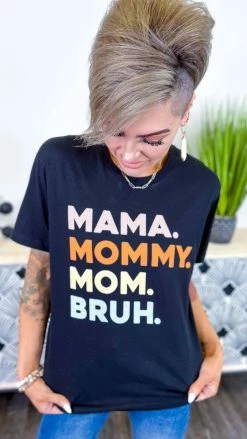 Lotus Fashion Mama Mommy Mom Bruh Tee GRAPHIC TEES