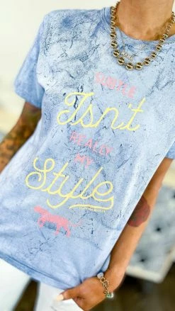 Southern Bliss GRAPHIC TEES Subtle Isn't My Style Tee